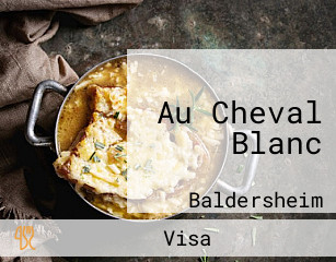 Au Cheval Blanc