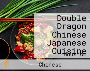 Double Dragon Chinese Japanese Cuisine