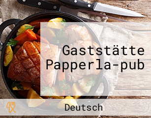 Gaststätte Papperla-pub