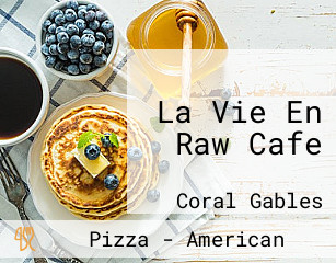 La Vie En Raw Cafe