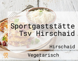 Sportgaststätte Tsv Hirschaid