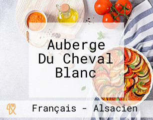 Auberge Du Cheval Blanc