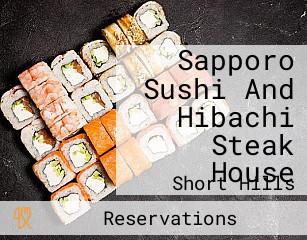 Sapporo Sushi And Hibachi Steak House