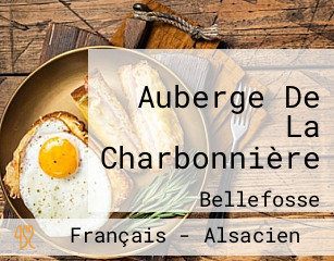 Auberge De La Charbonnière