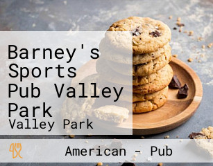 Barney's Sports Pub Valley Park