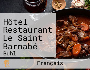 Hôtel Restaurant Le Saint Barnabé