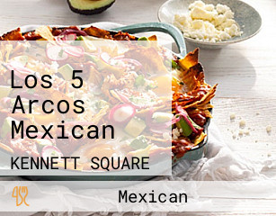 Los 5 Arcos Mexican
