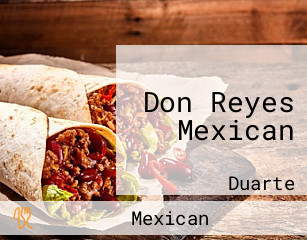 Don Reyes Mexican