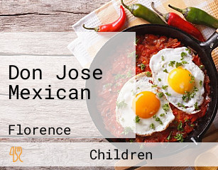 Don Jose Mexican