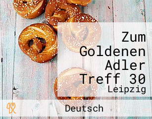 Zum Goldenen Adler Treff 30