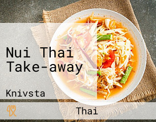 Nui Thai Take-away