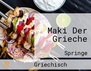 Maki Der Grieche