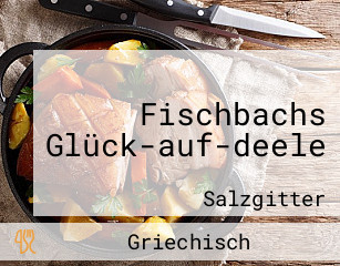 Fischbachs Glück-auf-deele