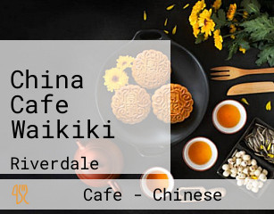 China Cafe Waikiki