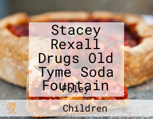 Stacey Rexall Drugs Old Tyme Soda Fountain