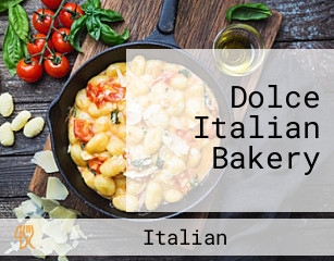 Dolce Italian Bakery