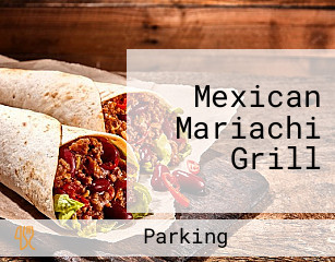 Mexican Mariachi Grill