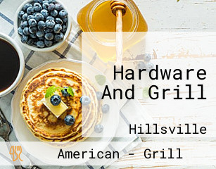 Hardware And Grill