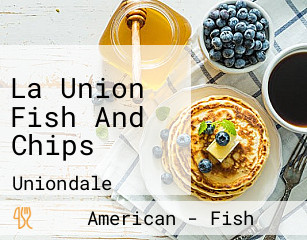 La Union Fish And Chips
