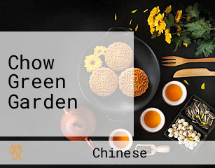 Chow Green Garden