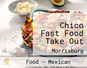 Chico Fast Food Take Out