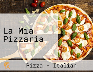 La Mia Pizzaria