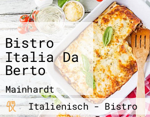 Bistro Italia Da Berto