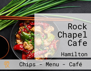 Rock Chapel Cafe