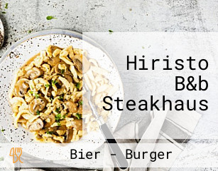 Hiristo B&b Steakhaus