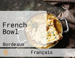 French Bowl