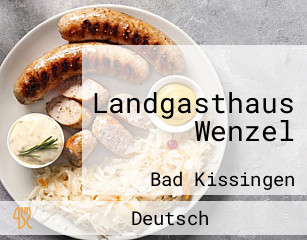 Landgasthaus Wenzel