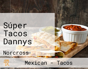 Súper Tacos Dannys