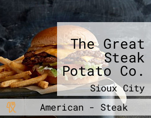 The Great Steak Potato Co.