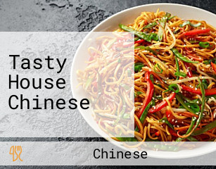 Tasty House Chinese