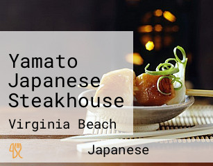 Yamato Japanese Steakhouse