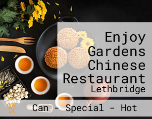 Enjoy Gardens Chinese Restaurant