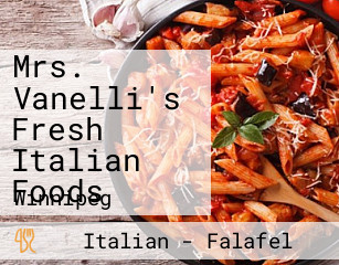 Mrs. Vanelli's Fresh Italian Foods