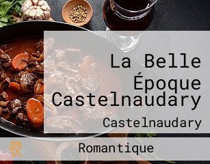 La Belle Époque Castelnaudary