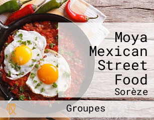 Moya Mexican Street Food