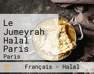 Le Jumeyrah Halal Paris