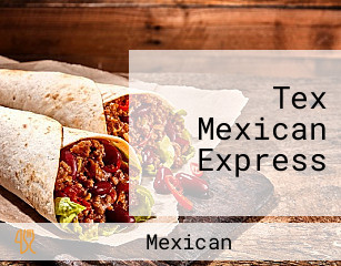 Tex Mexican Express