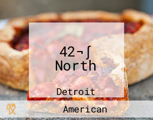 42¬∫ North