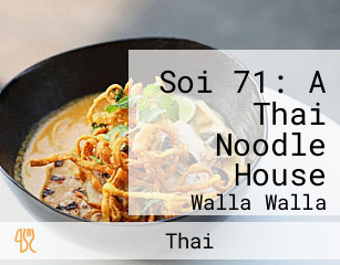 Soi 71: A Thai Noodle House