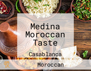 Medina Moroccan Taste