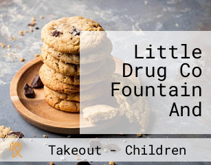 Little Drug Co Fountain And