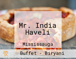 Mr. India Haveli