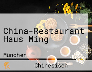 China-Restaurant Haus Ming