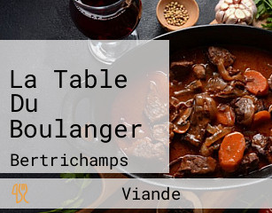 La Table Du Boulanger