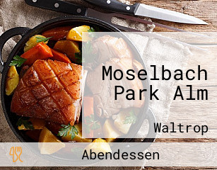 Moselbach Park Alm