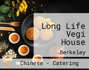Long Life Vegi House